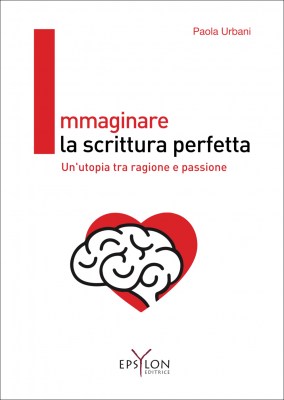 Immaginare la scrittura perfetta